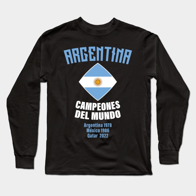 Argentina Campeones del Mundo 2022 Long Sleeve T-Shirt by S-Log